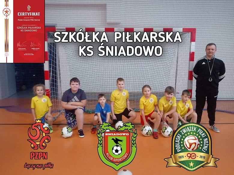 KLUB SPORTOWY ŚNIADOWO z brązowym certyfikatem PZPN