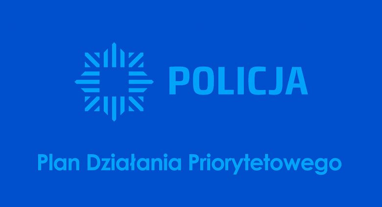 Priorytetowe działania Policji