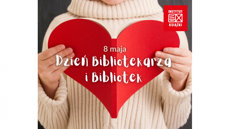 Dzień Bibliotekarza i Bibliotek