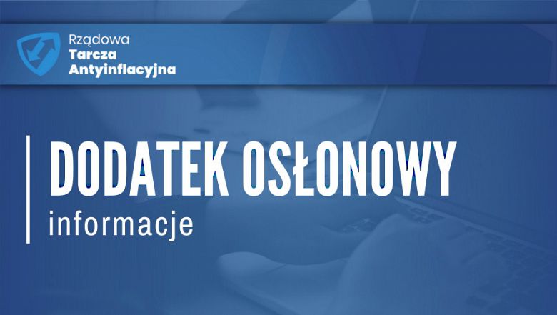 Można składać wnioski o dodatek osłonowy