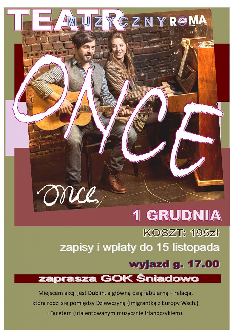 WYJAZDY KULTURALNE z GOK Śniadowo